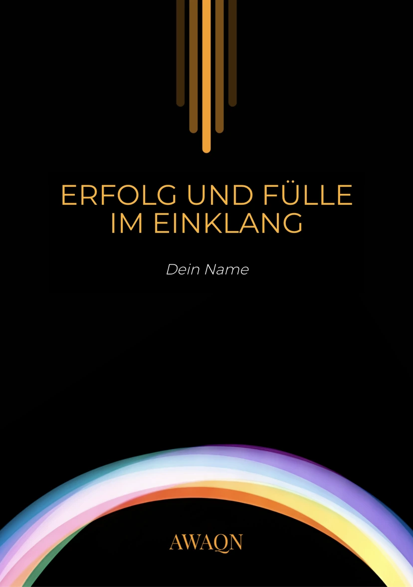 Erfolg und Fülle im Einklang